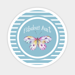 Fabulous Aunt Butterfly Magnet